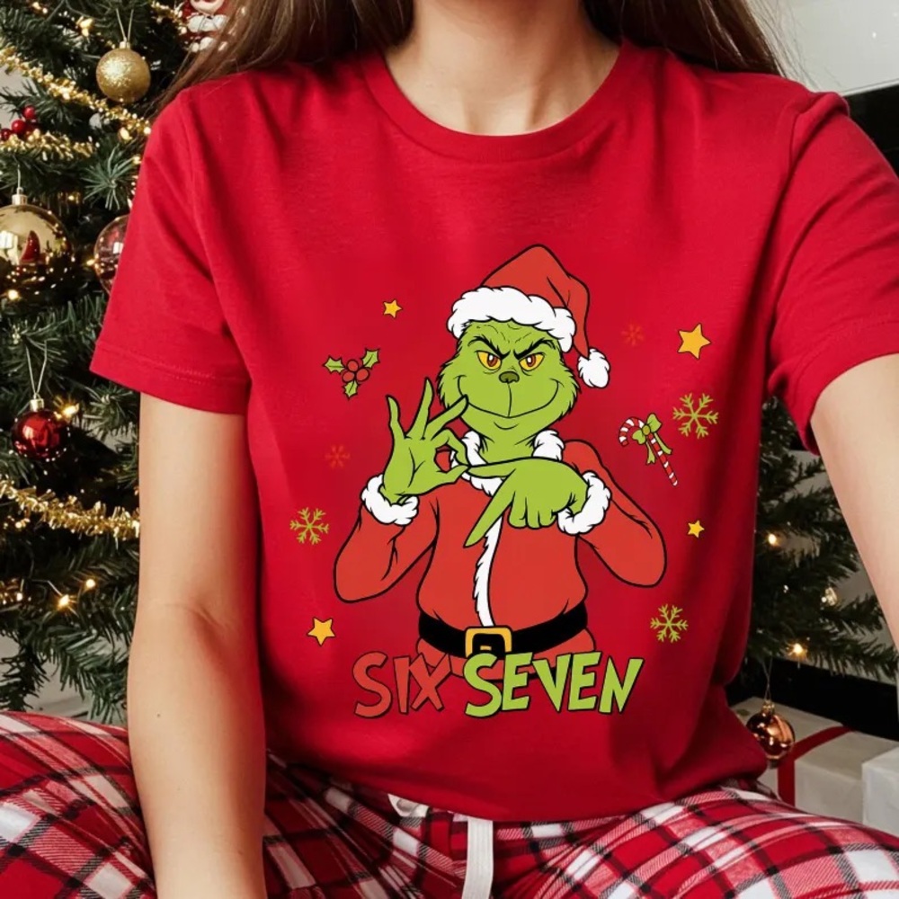 Grinch Christmas Shirt, 67 Trend Tee, Six Seven Meme Xmas, Gen Z Viral Funny Tee